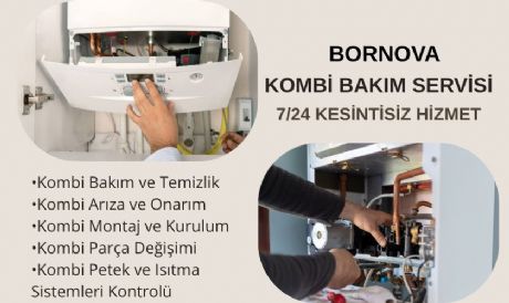 BORNOVA KOMBİ SERVİSİ